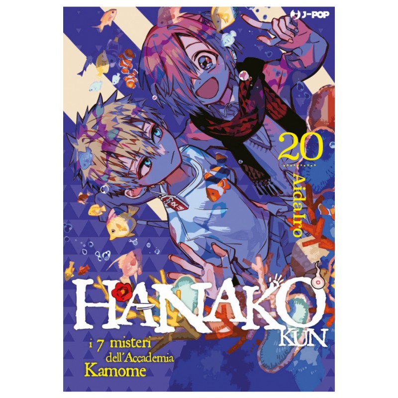 Hanako Kun - I 7 Misteri dell'Accademia Kamome vol. 20