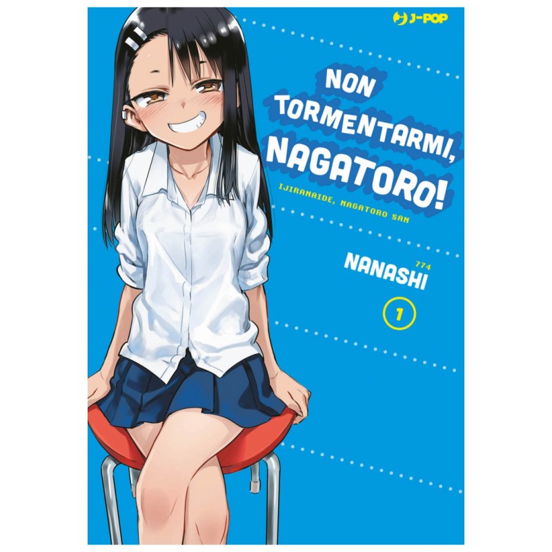 Non Tormentarmi, Nagatoro! vol. 1