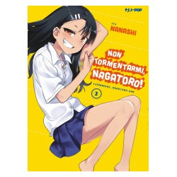 Non Tormentarmi, Nagatoro!...