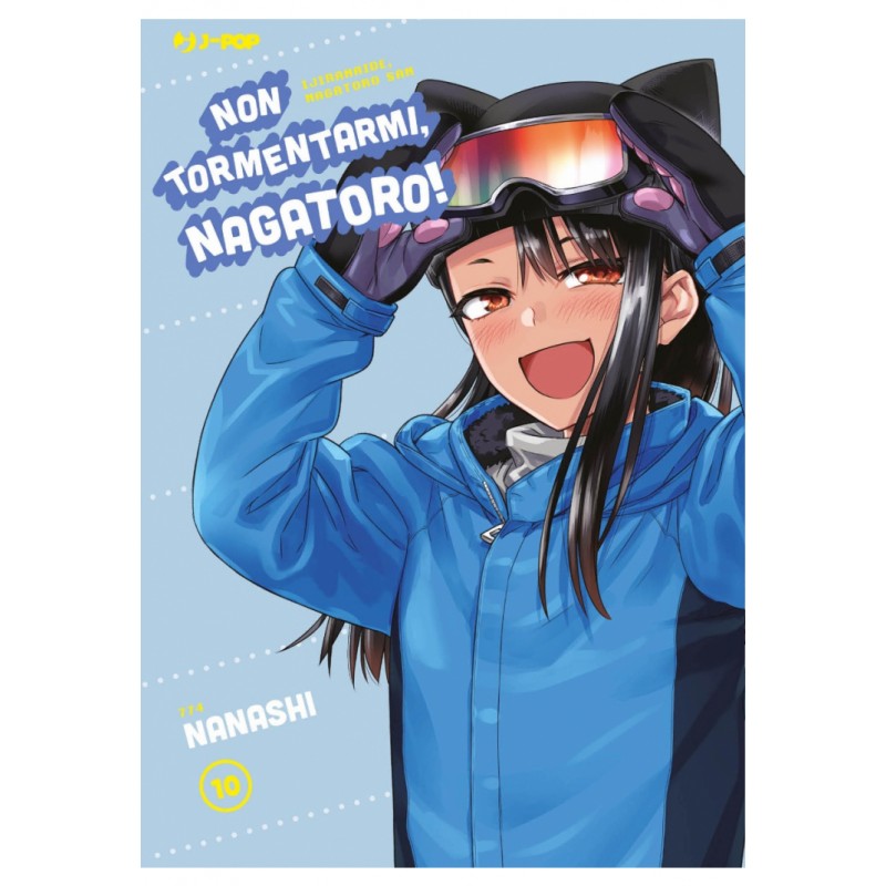 Non Tormentarmi, Nagatoro! vol. 10