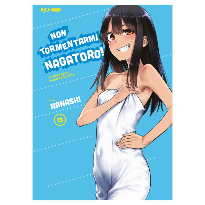 Non Tormentarmi, Nagatoro! vol. 13